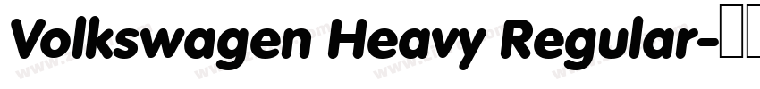 Volkswagen Heavy Regular字体转换 Volkswagen Heavy Regular字体转换